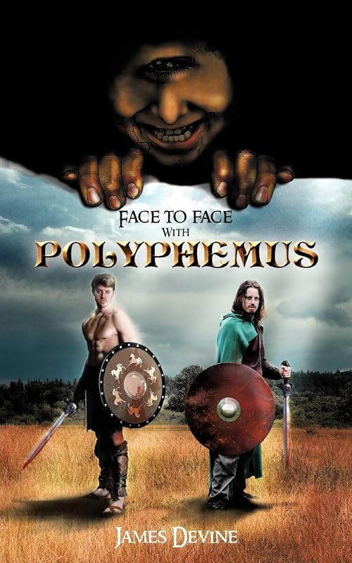 Face to Face with Polyphemus by James Devine
