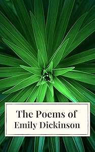 The Poems of Emily Dickinson