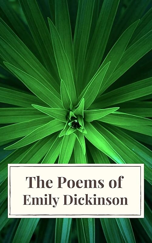 The Poems of Emily Dickinson by Emily Dickinson