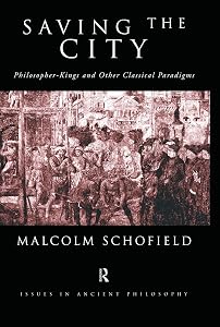 Saving the City (Issues in Ancient Philosophy)