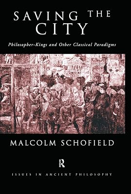 Saving the City (Issues in Ancient Philosophy)