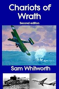 CHARIOTS OF WRATH by SAM WHITWORTH