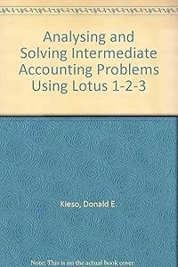 Intermediate Accounting, Problems Lotus 3.5 Inch D