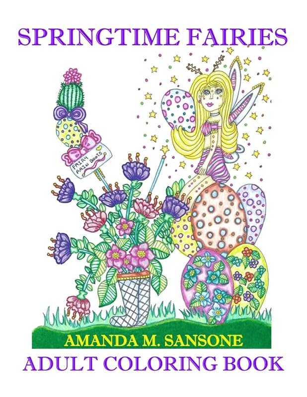 Springtime Fairies: Adult Coloring Book by Amanda M. Sansone
