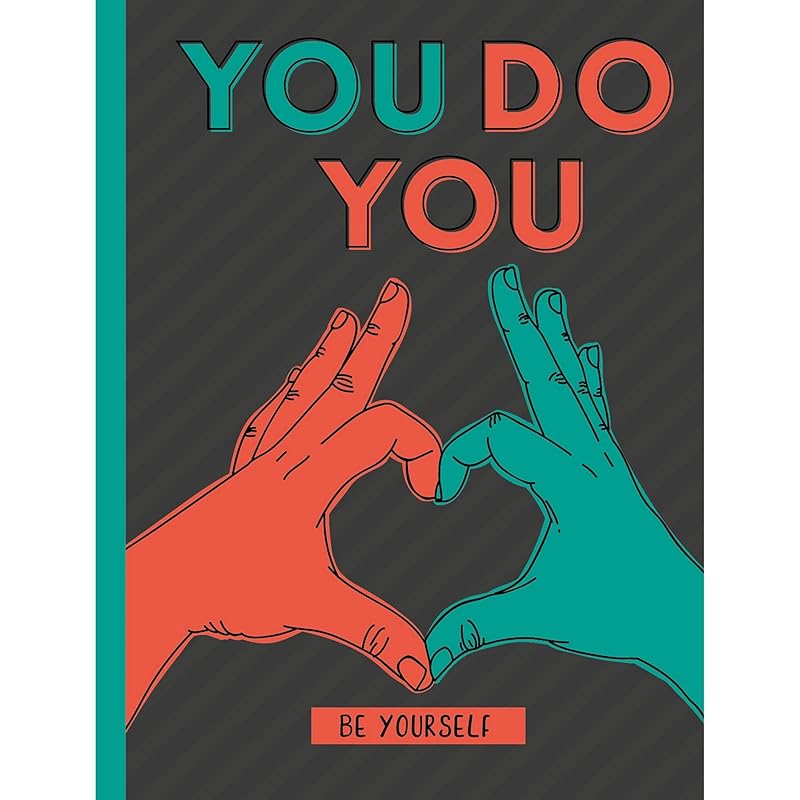 You Do You: Be Yourself by Zulekha Afzal