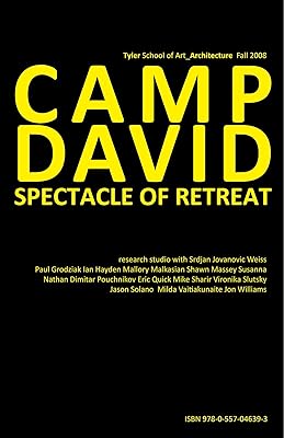 Camp David: Spectacle of Retreat