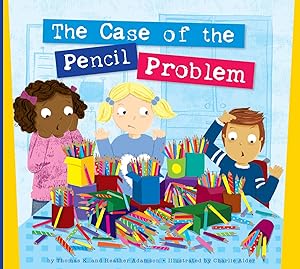 The Case of the Pencil Problem (Mini Math Mysteries)