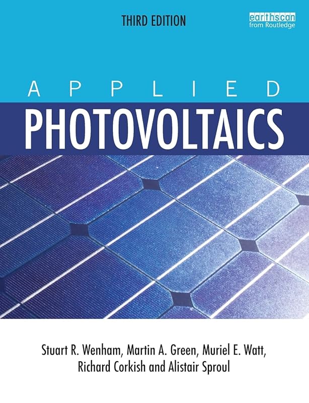 Applied Photovoltaics by Alistair Sproul