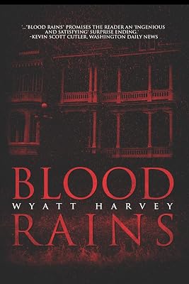 Blood Rains (the Mick Priest novels Book 1)