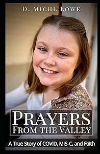 Prayers from the Valley: A True Story About COVID, MIS-C, and Faith