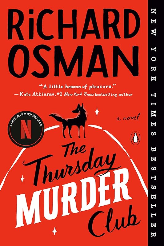 The Thursday Murder Club: A Novel (A Thursday Murder Club Mystery) by Richard Osman