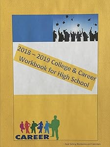 2018 - 2019 College & Career Workbook for High School