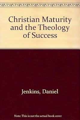 Christian maturity and the theology of success