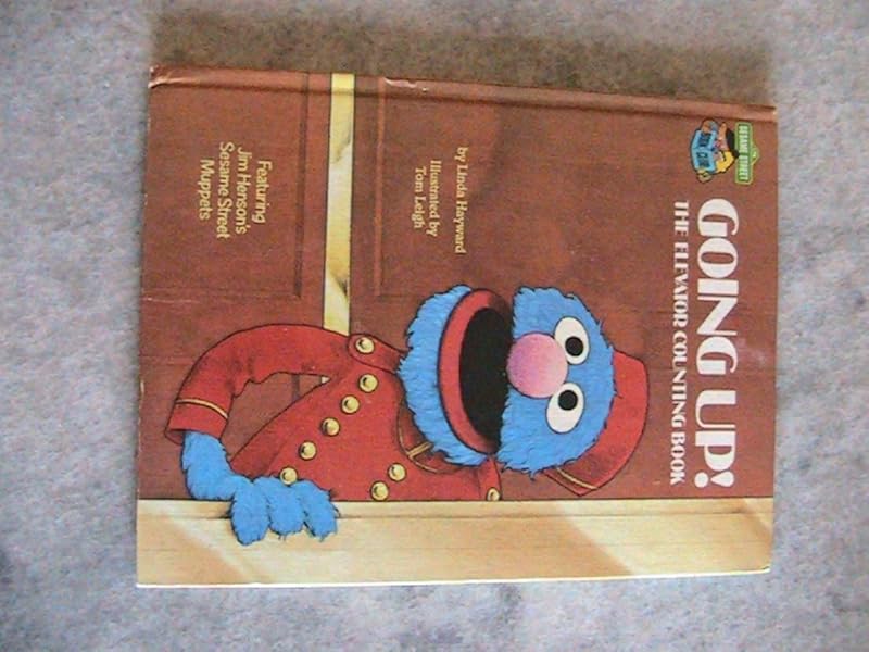Going up with Grover: A counting book by Linda Hayward