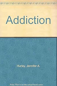 Addiction
