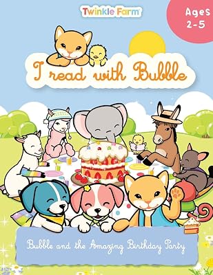 Bubble and the Amazing Birthday Party: I read with Bubble (Twinkle Farm / Reading Practice)