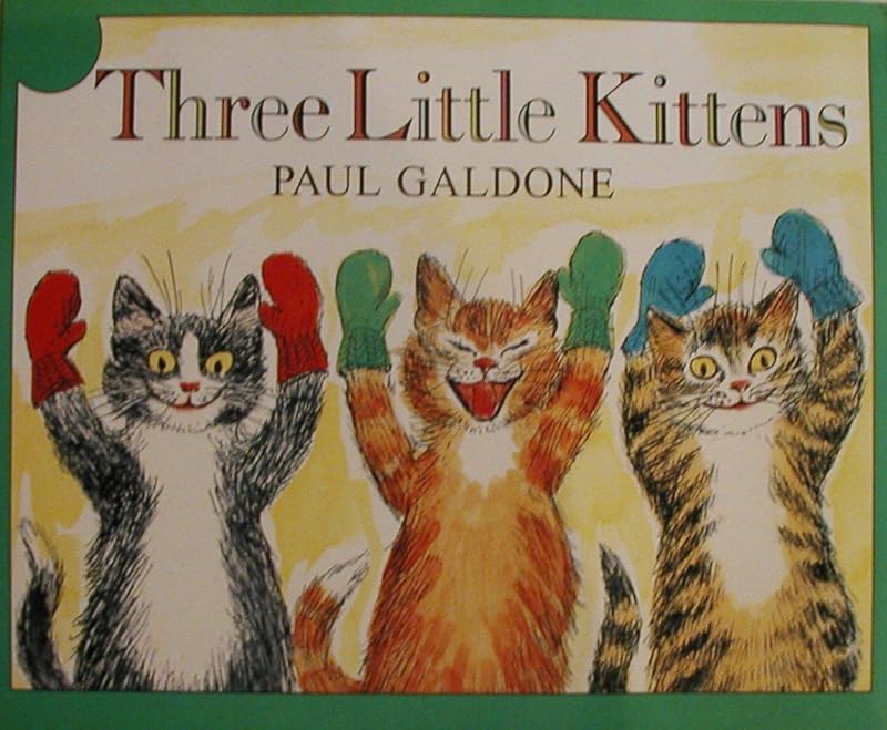 Reading 2000 Big Book Grade K.15 Three Little Kittens by Paul Galdone