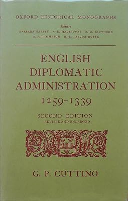 English diplomatic administration, 1259-1339, (Oxford historical monographs)