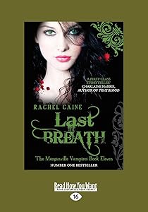 Last Breath: The Morganville Vampires Book Eleven