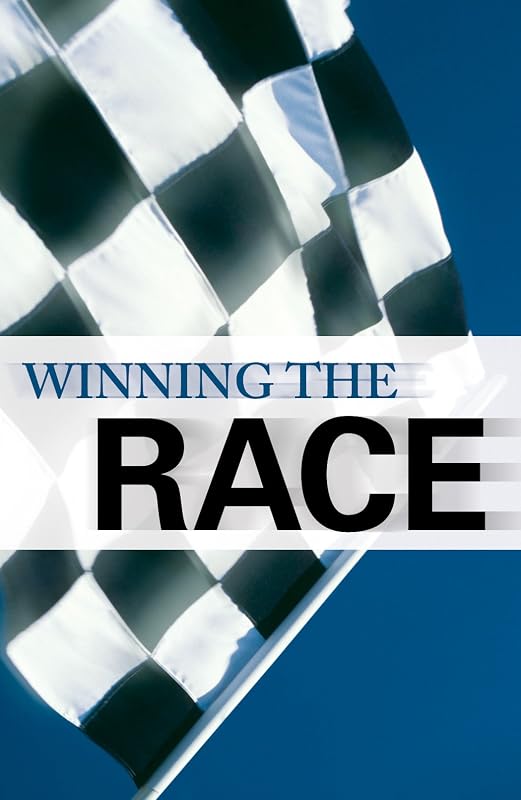 Winning the Race by Christin Ditchfield