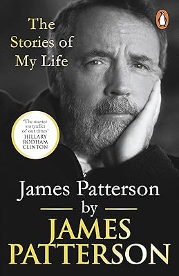 James Patterson: The Stories of My Life