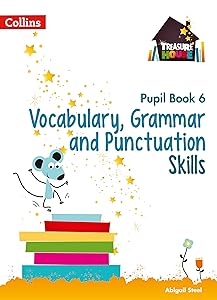 Treasure House – Vocabulary, Grammar and Punctuation Pupil Book 6