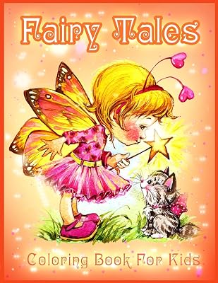 Fairy Tales Coloring Book: Cute Coloring Pages for Girls and Kids With Beautiful Designs