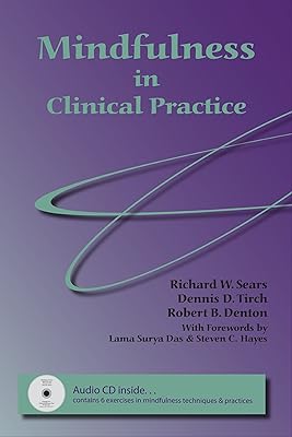 Mindfulness in Clinical Practice