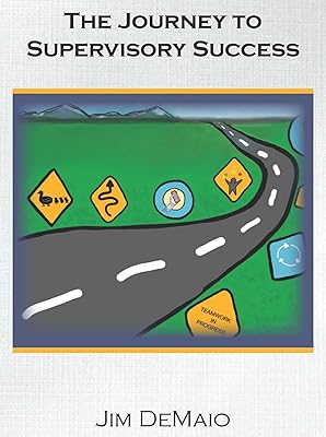 The Journey to Supervisory Success
