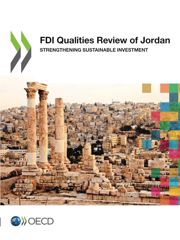 FDI Qualities Review of Jordan Strengthening Sustainable Investment by OECD
