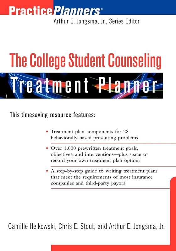 The College Student Counseling Treatment Planner by Arthur E. Jongsma