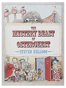 Mystery Beast of Ostergeest by Steven Kellogg