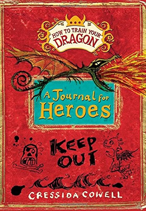 A How to Train Your Dragon: A Journal for Heroes by Cressida Cowell