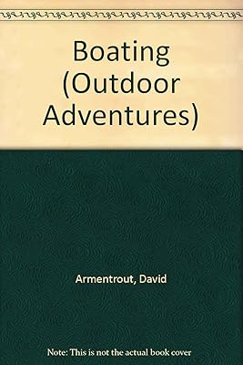 Boating (Outdoor Adventures)