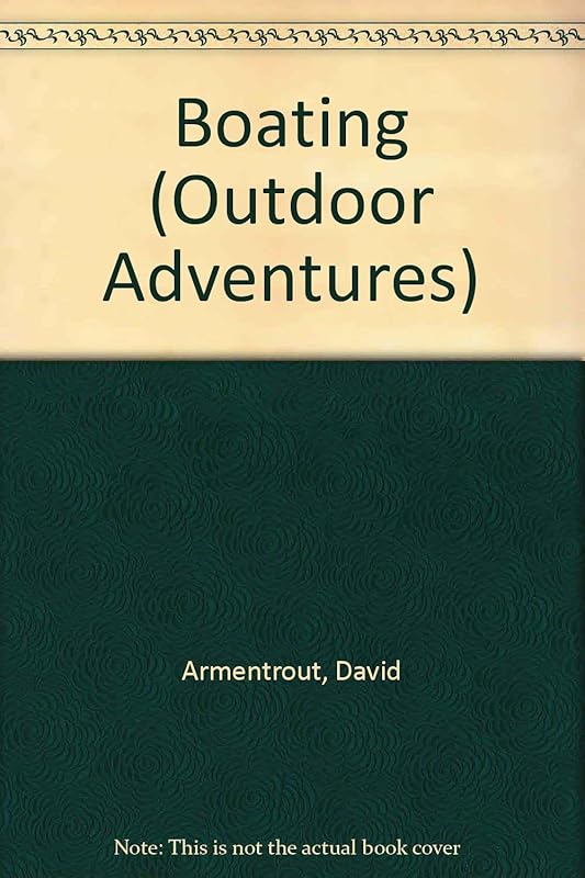 Boating (Outdoor Adventures) by David Armentrout