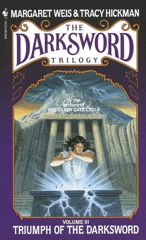 Triumph of the Darksword (The Darksword Trilogy) by Margaret Weis