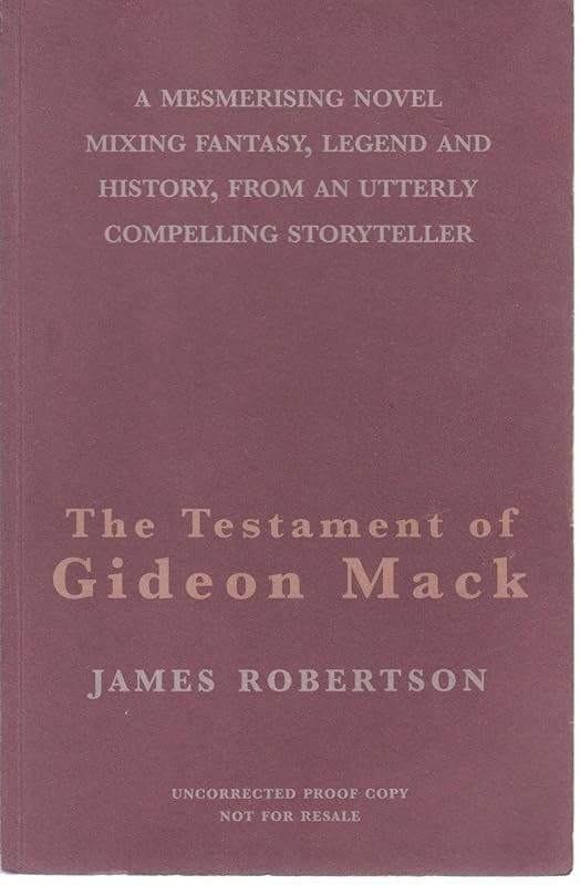 The Testament of Gideon Mack by James Robertson