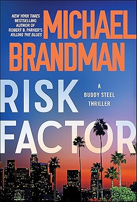 Risk Factor (Buddy Steel Thrillers Book 4)