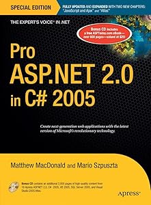 Pro ASP.NET 2.0 in C# 2005, Special Edition by Mario Szpuszta