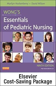 Wong's Essentials of Pediatric Nursing - Text and Simulation Learning System Package