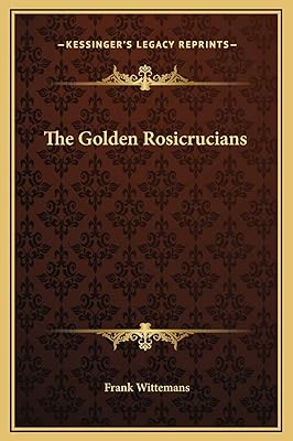 The Golden Rosicrucians