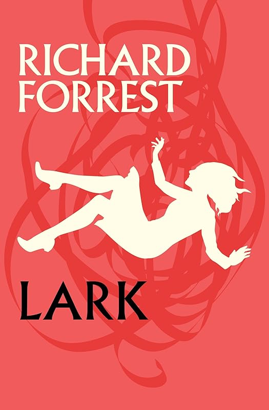 Lark by Richard Forrest