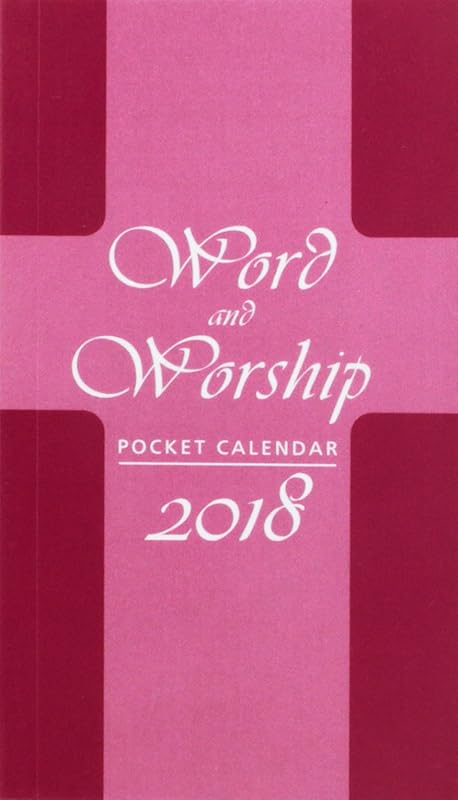 Word and Worship Pocket Calendar 2018 by Edited by Roberta LaVorne
