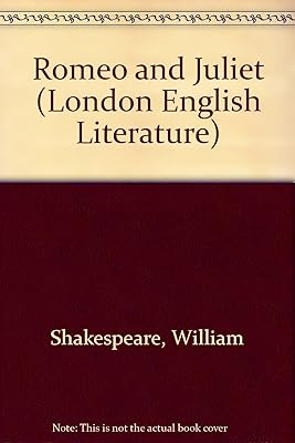Romeo and Juliet (London English Literature Series) (The London English literature series)