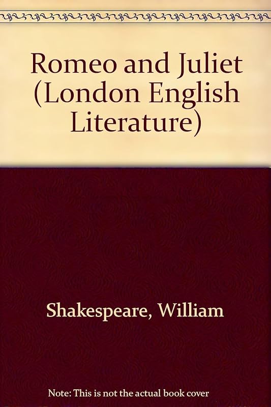 Romeo and Juliet (London English Literature Series) (The London English literature series) by William Shakespeare