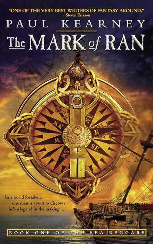 The Mark of Ran: Book One of The Sea Beggars by Paul Kearney