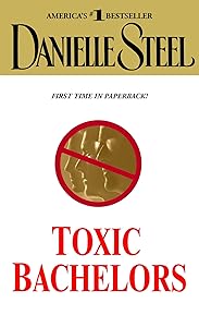 Toxic Bachelors: A Novel