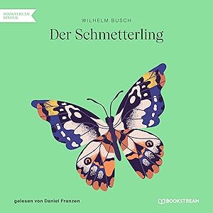 Der Schmetterling by Wilhelm Busch
