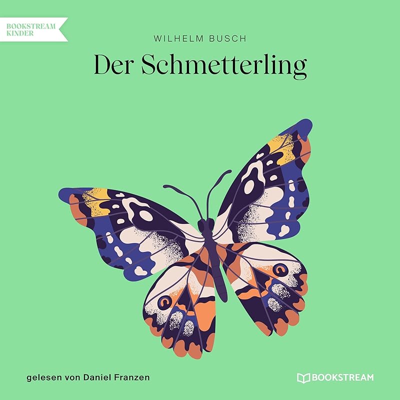 Der Schmetterling by Wilhelm Busch
