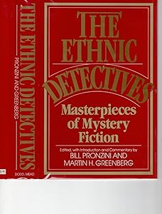The Ethnic Detectives: Masterpieces of Mystery Fiction